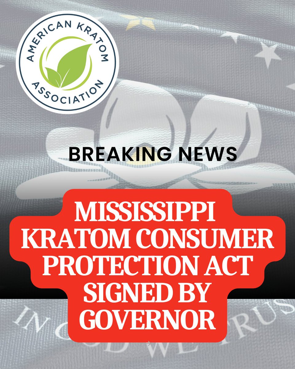 TheKratomAssn's tweet photo. #Mississippi Governor signs #KCPA, now the 15th State with #KratomConsumerProtectionAct This is a huge win considering how often Mississippi has come to criminalizing kratom in the past decade. Thank you to all #kratomadvocates who helped and the Botanics for Better Health and Wellness for their relentless work
