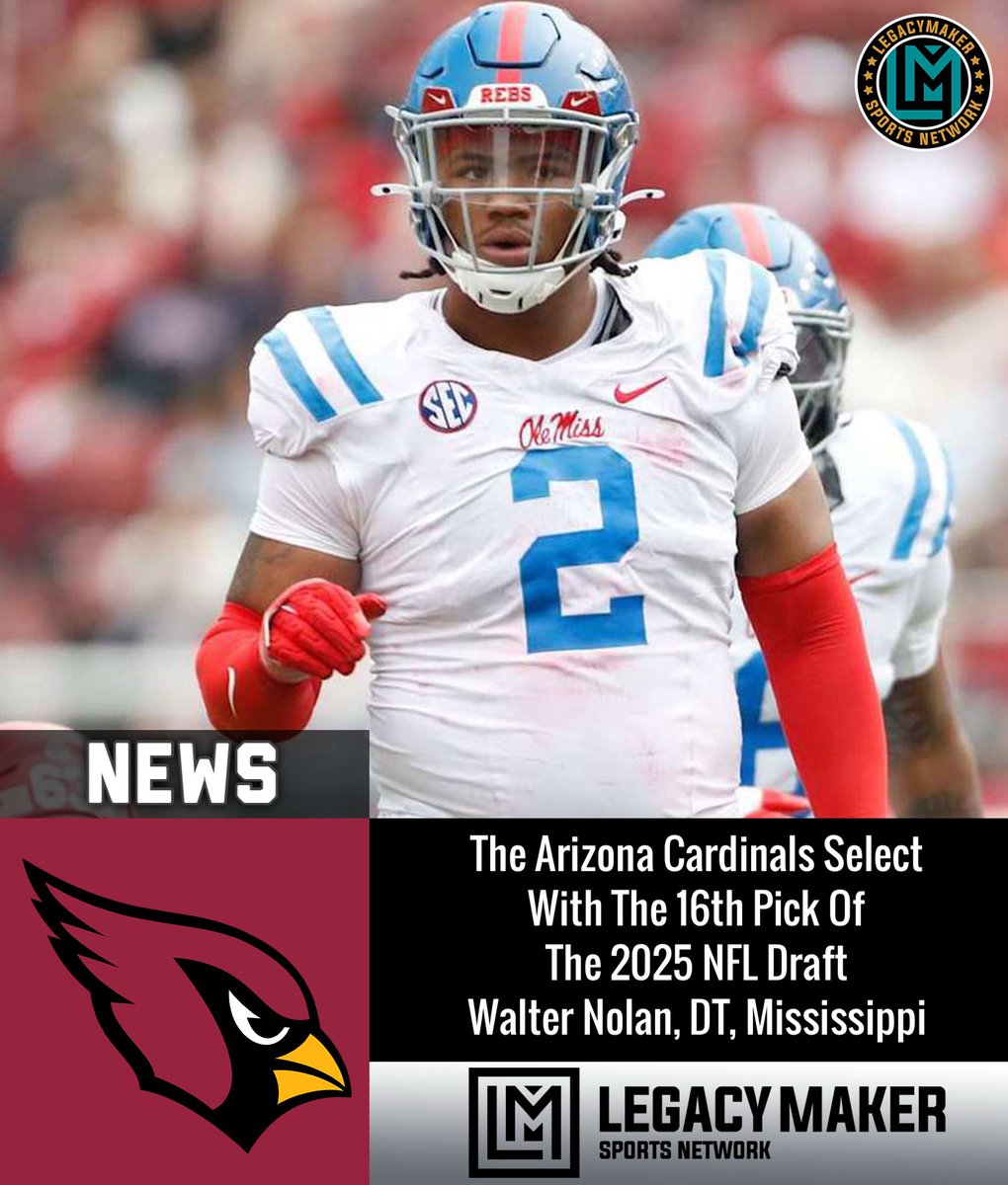 The Arizona #Cardinals Select
With The 16th Pick Of
The 2025 NFL Draft 
Walter Nolan, DT, Mississippi

#NFLDraft #nfl #explore #lmsnetwork