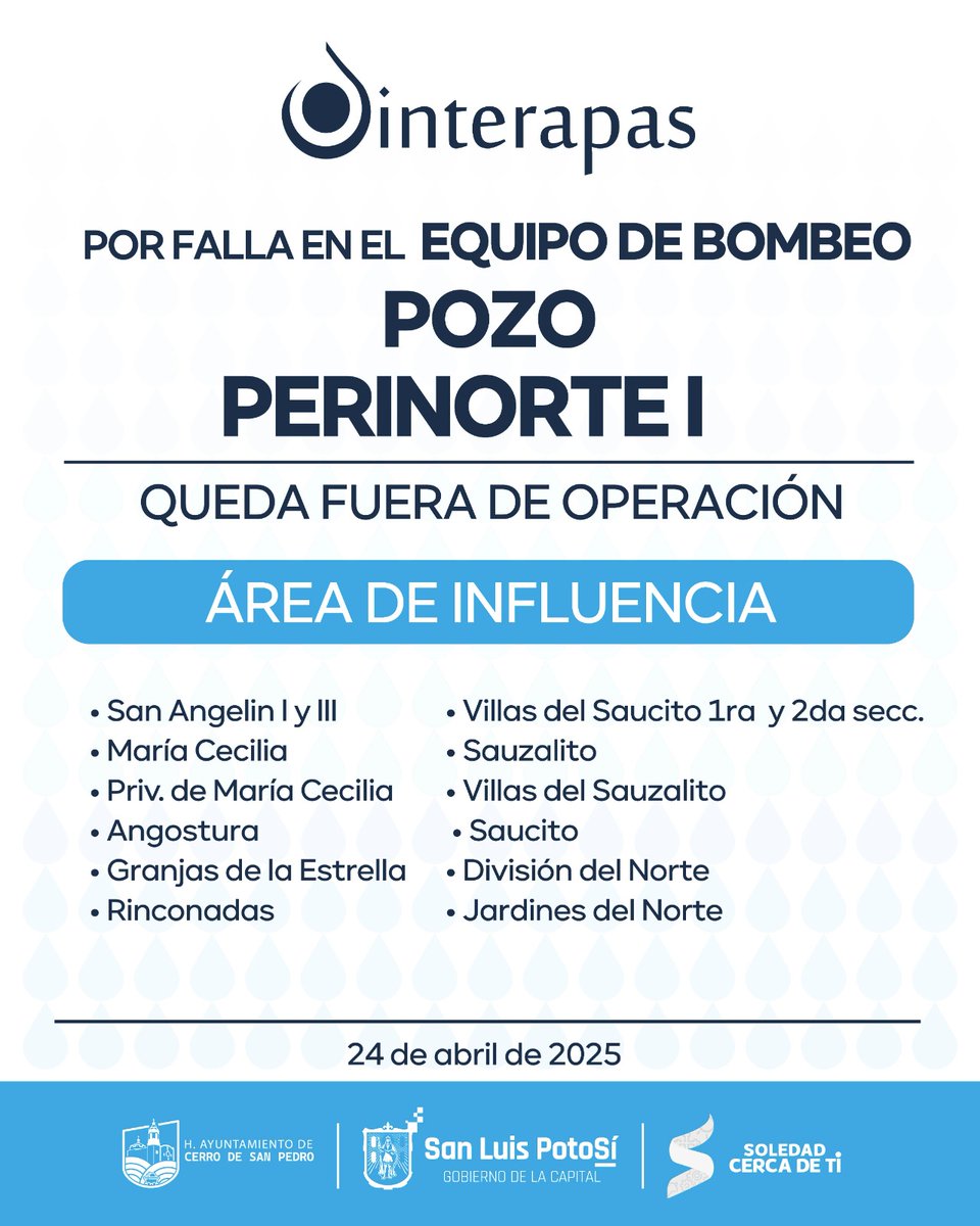 💧🔧 ¡ATENCIÓN! Queda fuera de operación el pozo PERINORTE I, por falla en equipo de bombeo. Checa aquí tu zona de influencia ⬇️
#SLP
