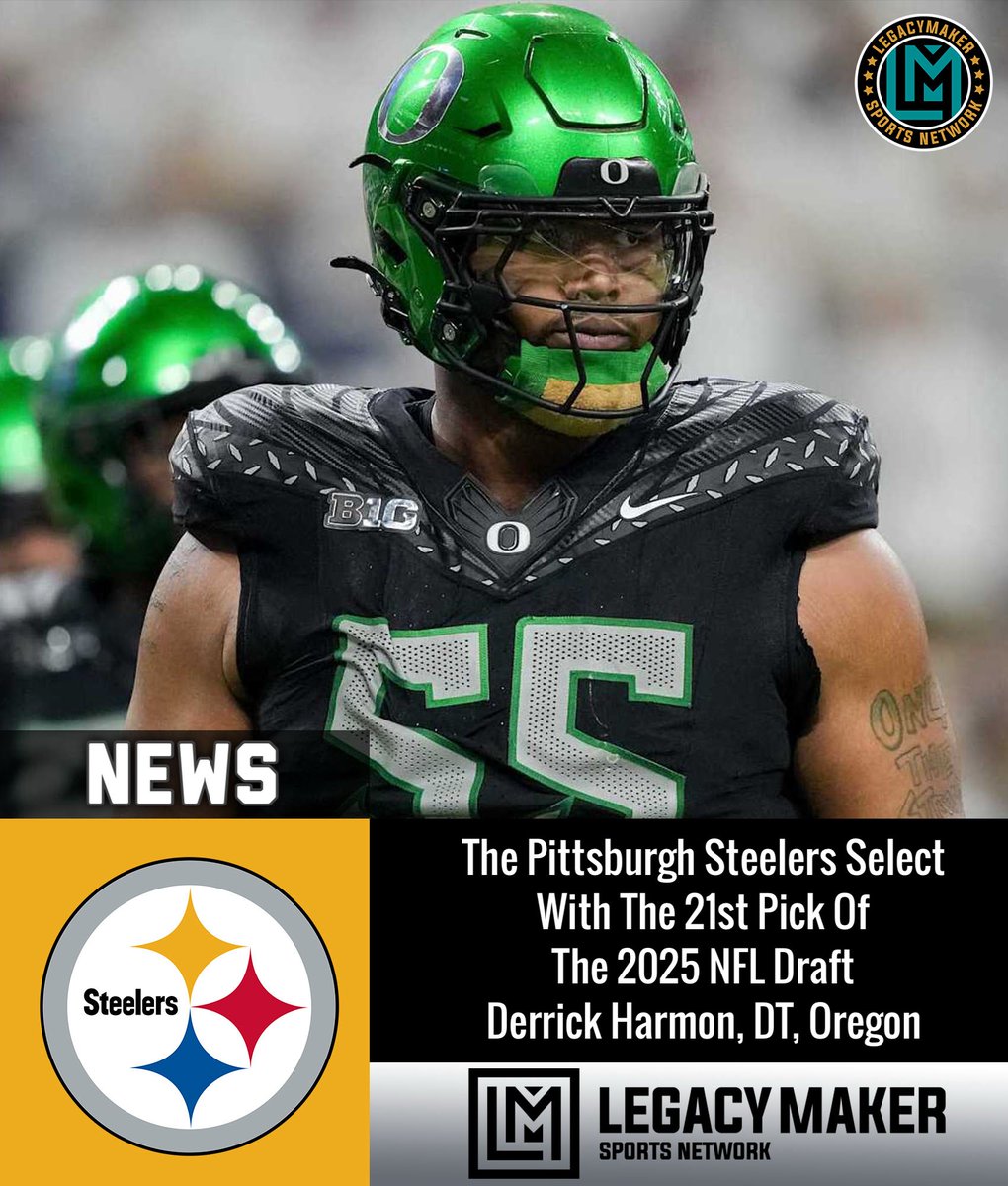 The Pittsburgh #Steelers Select
With The 21st Pick Of
The 2025 NFL Draft 
Derrick Harmon, DT, Oregon 

#nfl #nfldraft25 #explore #lmsnetwork