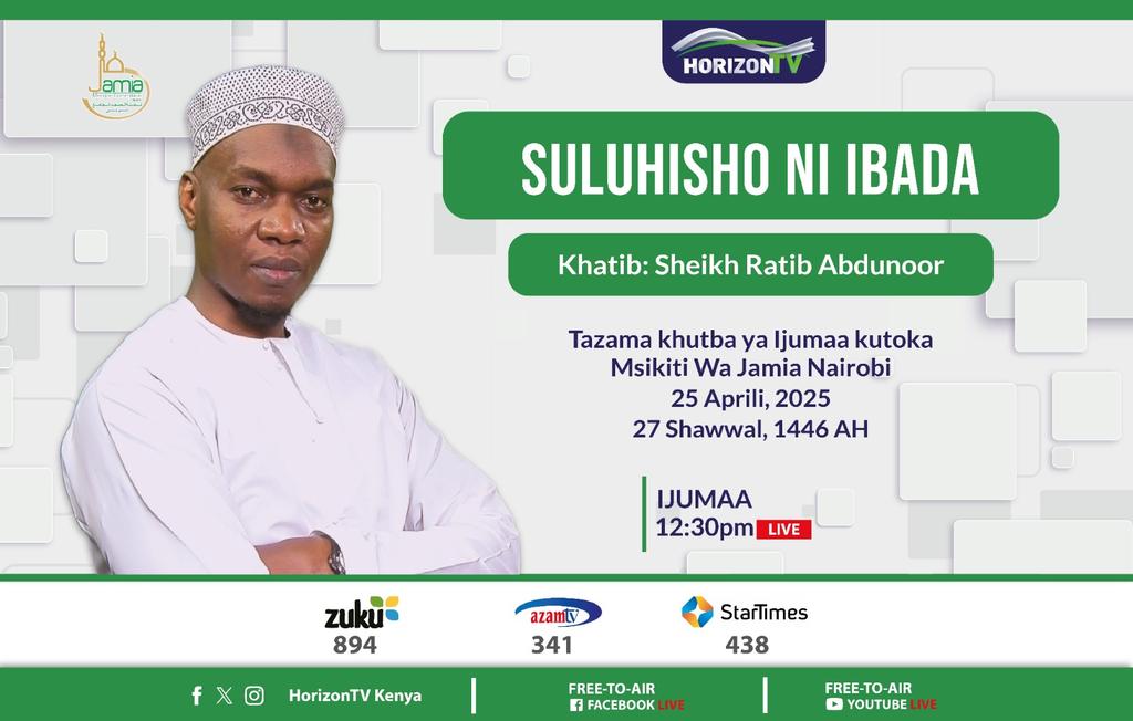 Today's Khutbah <a href="/jamia_mosque/">Jamia Mosque Nairobi</a>