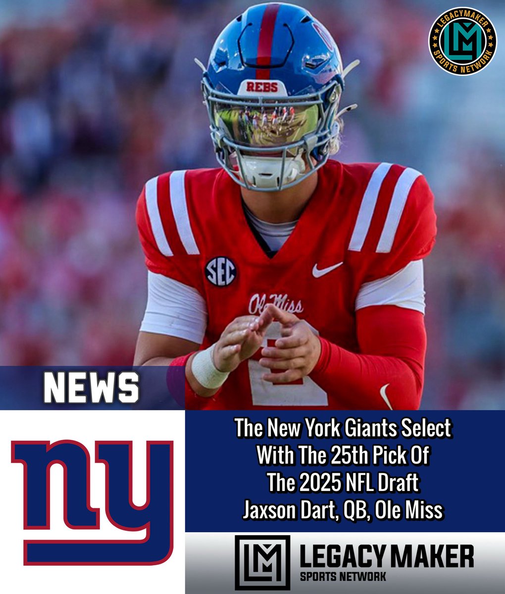 The New York #Giants Select
With The 25th Pick Of
The 2025 NFL Draft 
Jaxson Dart, QB, Ole Miss

#nfl #nfldraft #lmsnetwork #explore