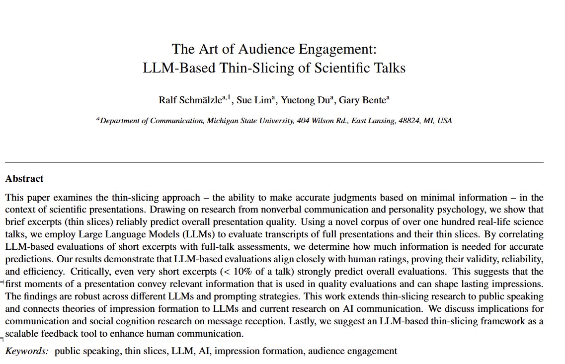 Research on "thin slices" shows humans can reach accurate judgements on relatively little information

It works for AI, too.

LLMs given 10% of a public science presentation can accurately assess whether people will find it interesting. Even seven seconds of a talk yields results