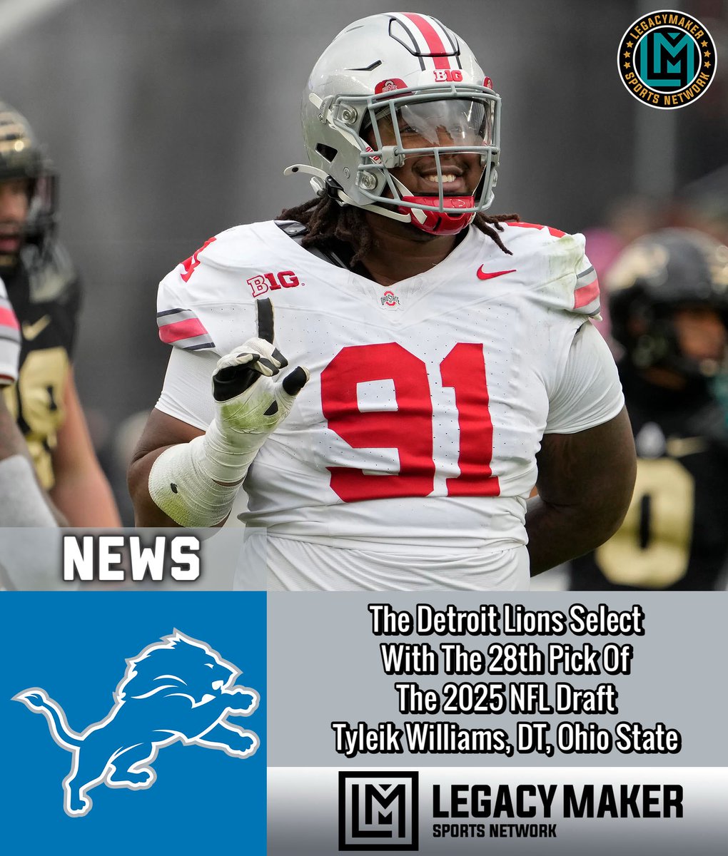 The Detroit #Lions Select
With The 28th Pick Of
The 2025 NFL Draft 
Tyleik Williams, DT, Ohio State

#NFLDraft2025 #NFL #LMSNetwork #explore