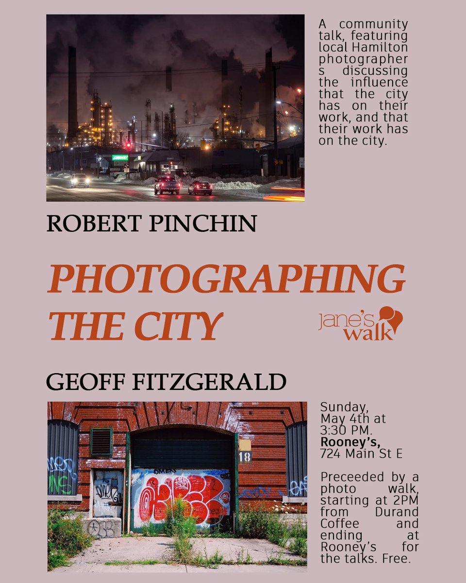 Jane's Talks - Photographing the City 📸 - Sunday, May 4th | 3:30 PM📍Rooney's (724 Main St E): Join our community talk featuring local Hamilton photographers <a href="/charl3magne/">Charl3magne</a> and @gfitzyphoto discussing the influence that the city has had.  Bonus walk included! #hamilton #janeswalk