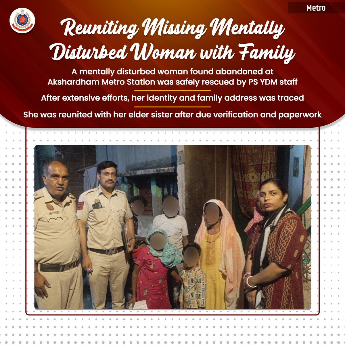 DCP Metro Delhi (@dcp_delhimetro) on Twitter photo Delhi Metro police safely rescued a mentally disturbed woman found at Akshardham Metro Station. After sustained efforts, her family was traced and she was reunited with her sister.
#DPUpdates
<a href="/CPDelhi/">CP Delhi #DilKiPolice</a>
<a href="/DelhiPolice/">Delhi Police</a> Delhi Metro police safely rescued a mentally disturbed woman found at Akshardham Metro Station. After sustained efforts, her family was traced and she was reunited with her sister.
#DPUpdates
<a href="/CPDelhi/">CP Delhi #DilKiPolice</a>
<a href="/DelhiPolice/">Delhi Police</a>