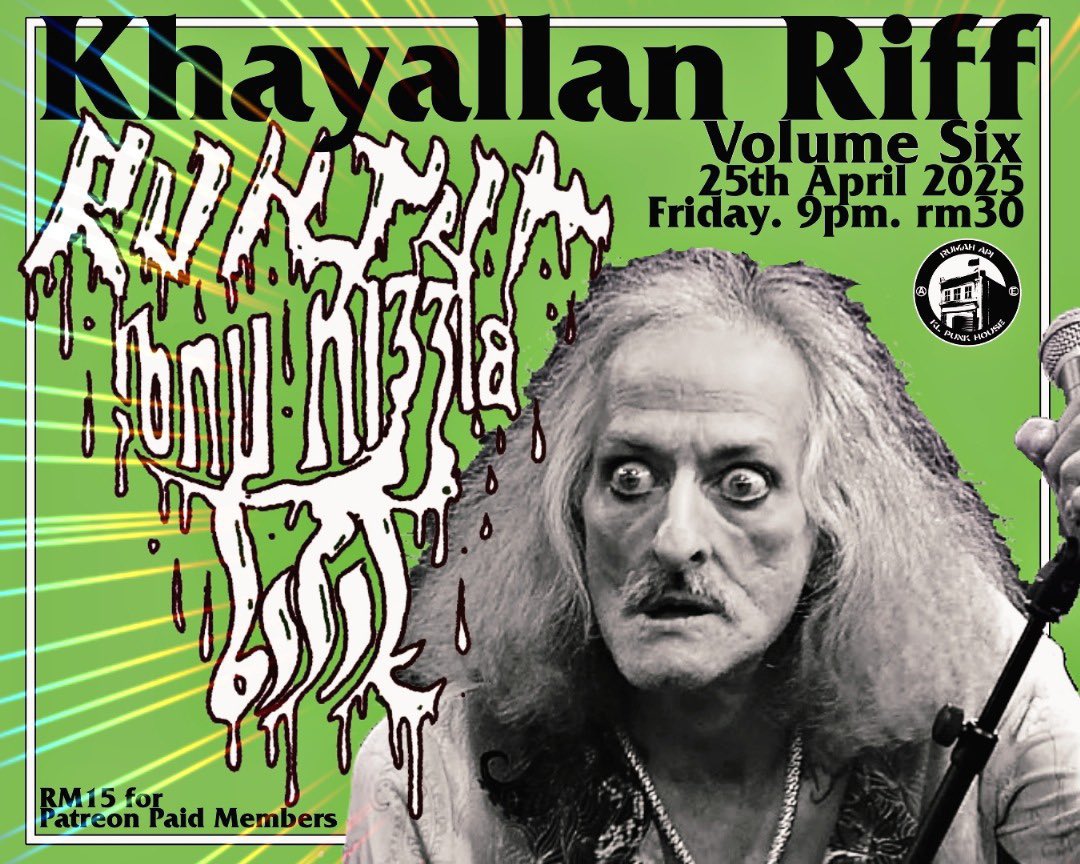 Malam ini. 
Khayallan Riff Vol 6
door open: 8.30pm
Bisik 9pm
Ibnu Rizzla 10pm
Runtuh 11pm

rm30/ rm15 Patreon Paid Members 
patreon.com/rumahapi