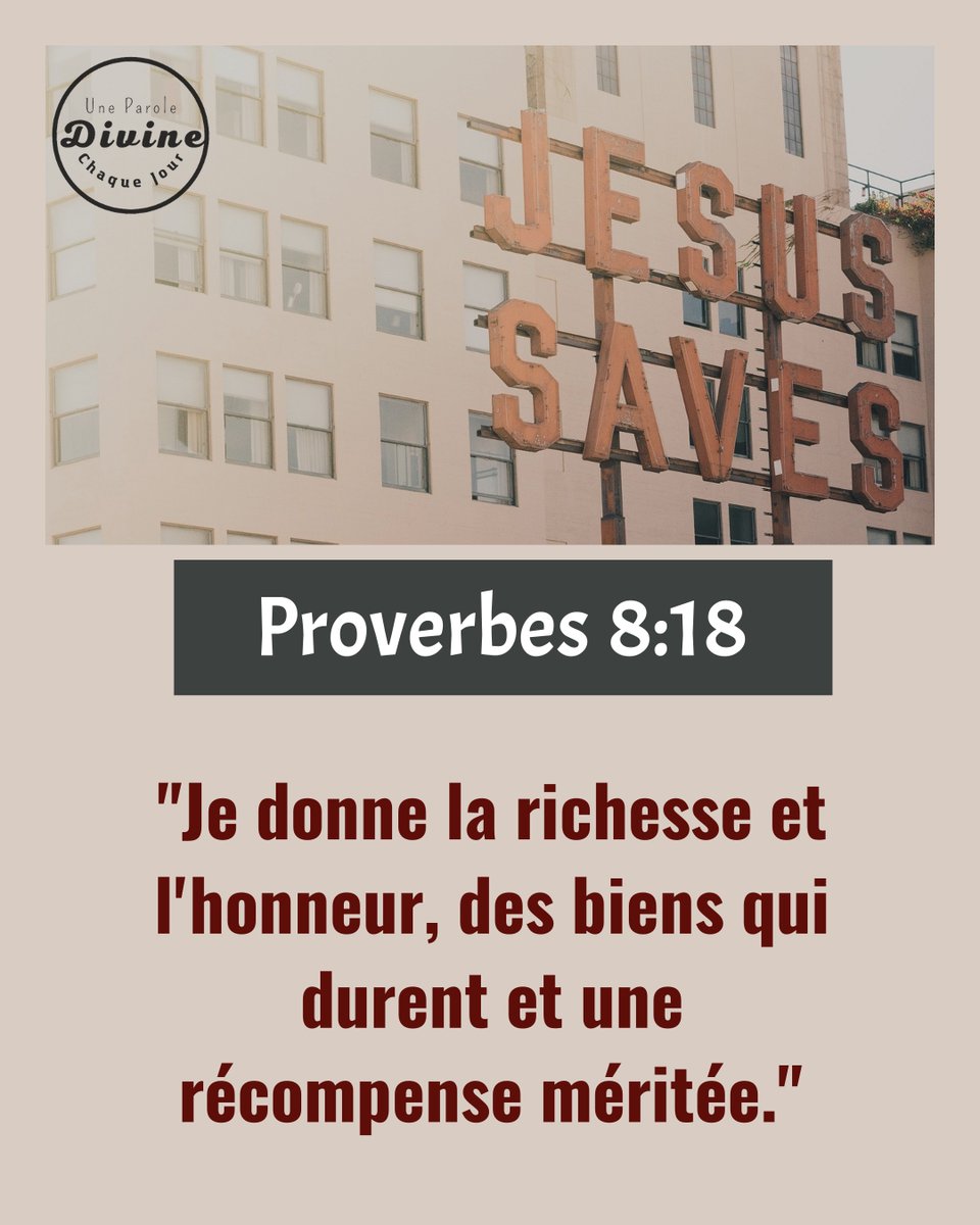 UneParoleDivine's tweet photo. Partage autour de toi.

#UneParoleDivineChaqueJour #Proverbes #Proverbes8Verset18 #Bible #VersetBibliqueDuJour #VersetBiblique #VersetDuJour #LeVersetDuJour #Proverbes8 #Jesus #JesusChrist #Dieu #Paix #Joie #Proverbes8V18 #JesusSauve https://t.co/92u3sH3zL6 https://t.co/BqbTXedGSe