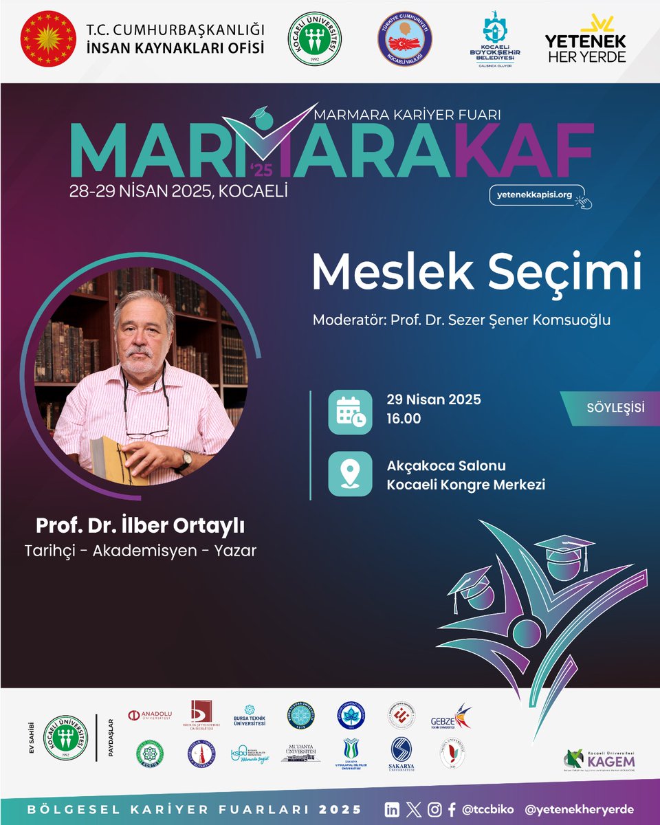 🛎 Prof. Dr. Sezer Şener Komsuoğlu moderatörlüğünde; tarihçi, akademisyen ve yazar Prof. Dr. <a href="/ILBERORTAYLIGSU/">İlber Ortaylı</a> “Meslek Seçimi” başlıklı söyleşisiyle <a href="/Marmarakaf/">Marmara Kariyer Fuarı</a> ’ta seni bekliyor! 💫

📅 29 Nisan Salı
⏰ 16.00
📌 KKM Akçakoca Salonu

#marmarakaf
<a href="/kagemkou/">Kou Kagem</a>