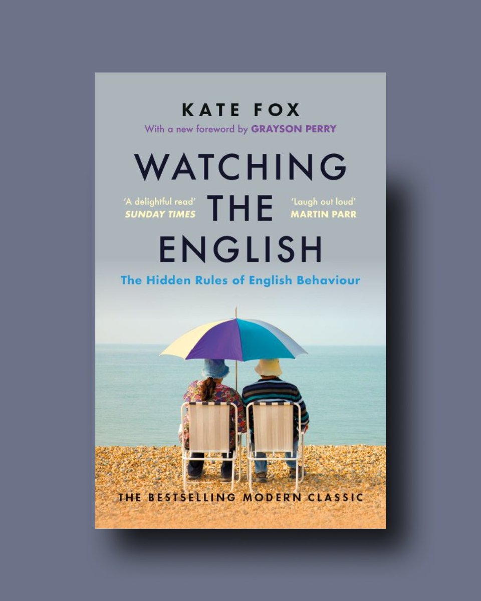 TheSohoAgencyUK's tweet image. The unofficial guidebook to the English national character by Kate Fox is now in it's THIRD EDITION. Complete with a new foreword by Grayson Perry. 📖
☂️'Brilliant and hilarious' GRAYSON PERRY
☂️'A delightful read' @thetimes
☂️'An entertaining, clever book' @TelegraphBooks