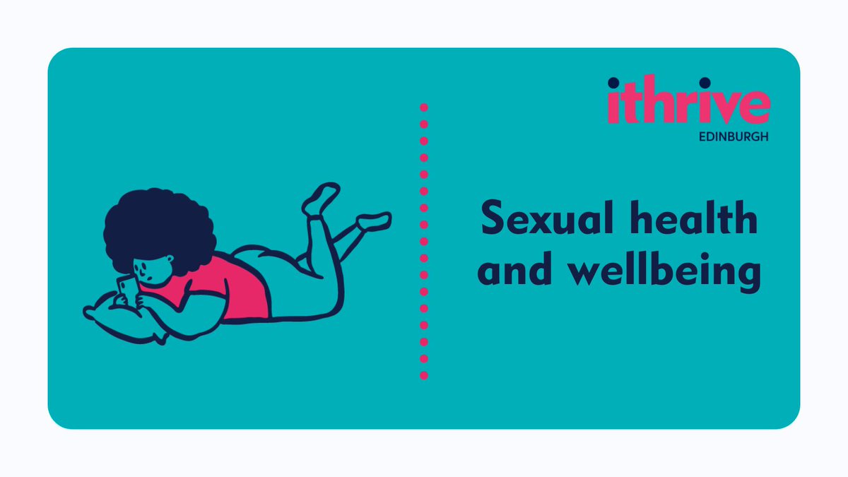Sexual health and mental health are closely linked.

Our new iThrive resource explores the emotional impact of things like STIs, contraception, periods &amp; more — with support links, videos &amp; tools.

👉 ithriveedinburgh.org.uk/self-help/self…