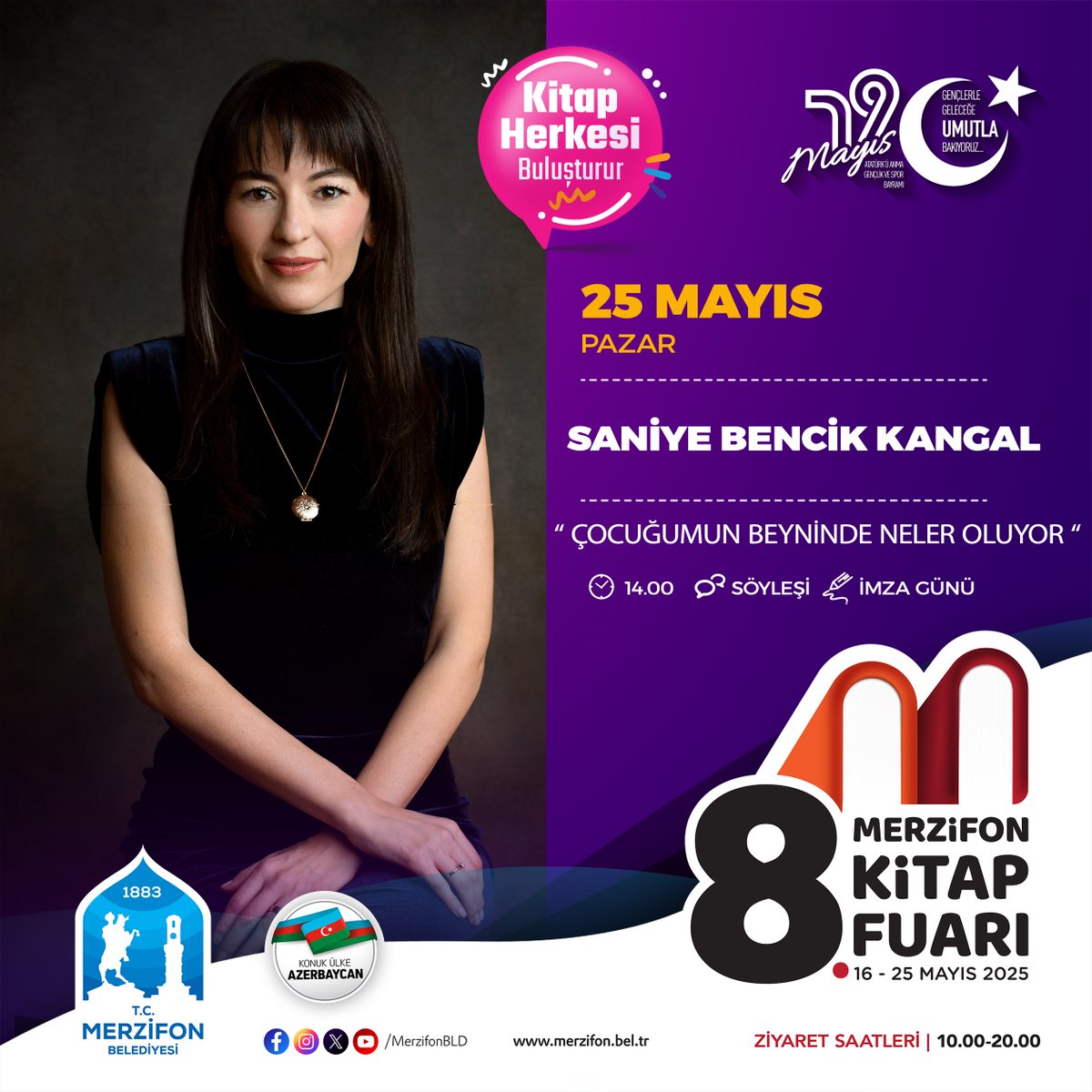 merzifon_kitap's tweet photo. 📚 MERZİFON 8. KİTAP FUARI 📚
👤 @saniyekangal
👉 Çocuğumun Beyninde Neler Oluyor

📆 25 Mayıs 2025 Pazar
🕑 15.00
📍 Söyleşi &amp; İmza Günü

#merzifonkitapfuarı #kitapherkesibuluşturur https://t.co/bALuf61GGj