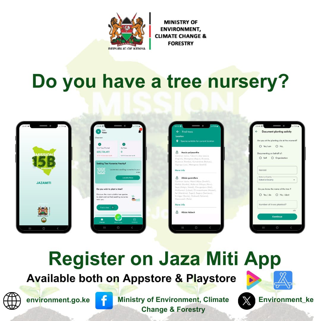 Forestry__Kenya's tweet photo. 𝐃𝐨 𝐲𝐨𝐮 𝐫𝐮𝐧 𝐚 𝐭𝐫𝐞𝐞 𝐧𝐮𝐫𝐬𝐞𝐫𝐲?
Join the national tree growing movement by registering on the #JazaMitiJazaApp. 🌳 

𝑫𝒐𝒘𝒏𝒍𝒐𝒂𝒅 𝒏𝒐𝒘 𝒐𝒏 𝑨𝒑𝒑 𝑺𝒕𝒐𝒓𝒆 𝒂𝒏𝒅 𝑷𝒍𝒂𝒚𝒔𝒕𝒐𝒓𝒆.

#15BnTrees #15bBillionTreesBy2032 
#15BillionTrees #15BWajibuWaKilaMkenya https://t.co/UQa7XiKtyy