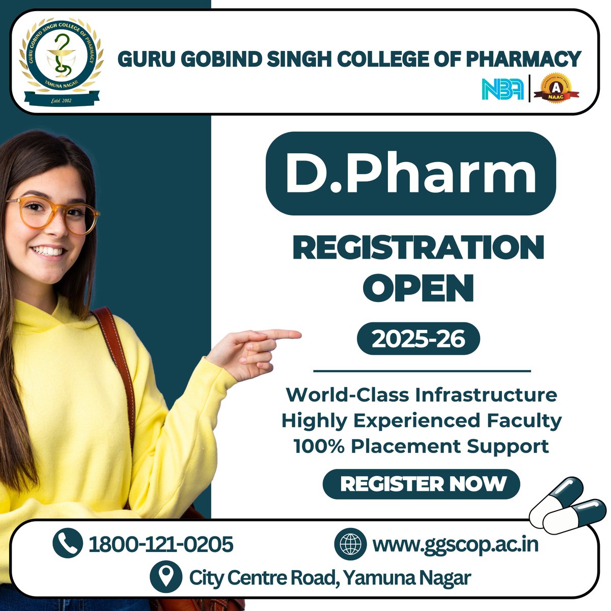 GNK_Group's tweet photo. Registrations Open for D.Pharm | 2025-26
at Guru Gobind Singh College of Pharmacy

Begin your journey towards a successful career in Pharmacy with us!

Apply now and take the first step toward your dream career.

📞 For details: 1800-121-0205

#Admissions2025 #DPharm #GGSCOP https://t.co/Z5Fw1WQVar