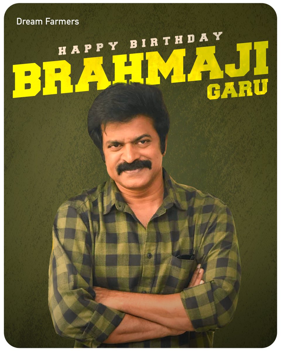 Many Happy Returns to our everyone's favourite &amp; versatile <a href="/actorbrahmaji/">Brahmaji</a> garu❤️‍🔥

Wishing you continued success, good health, and many more memorable performances ahead.

#HBDBrahmaji