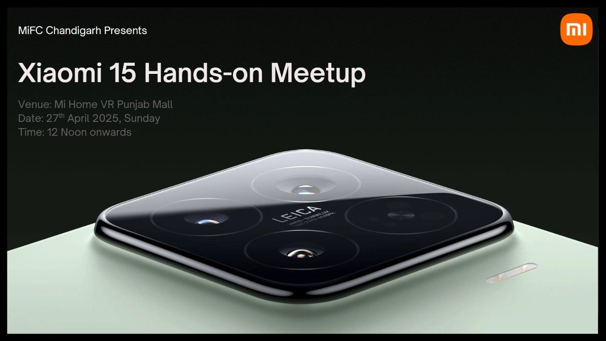 Hey Chandigarh Mi Fans,

Join Us for a Hands-on Meetup!

MiFC Chandigarh is organizing a Hands-on Meetup on 27th April 2025 at 12 noon at Mi Home, VR Punjab Mall, Mohali.

See you there! ☺️
#Xiaomi15 #xiaomi15ultra #xiaomi15series #Chandigarh
