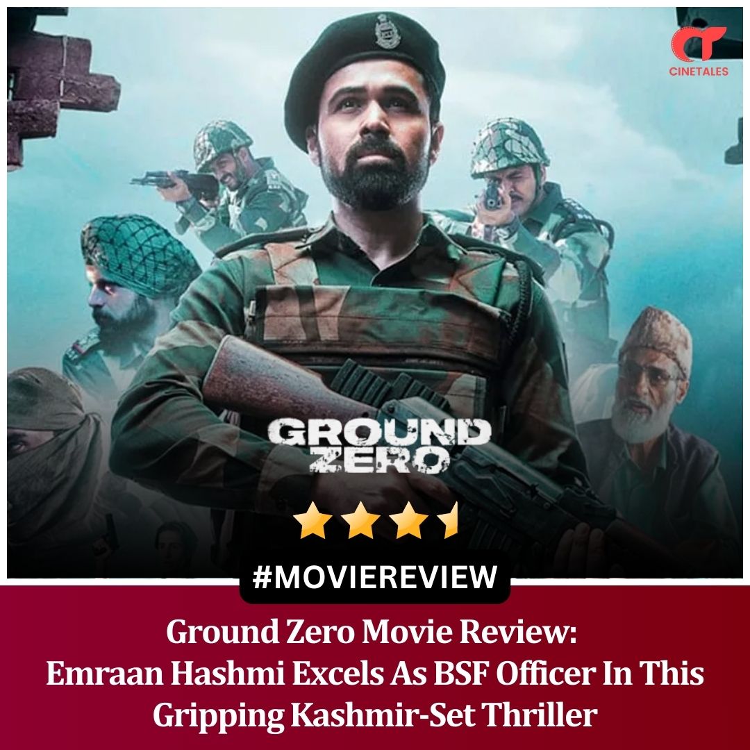 Movie: Ground Zero
Rating: ⭐⭐⭐ ½
Review: GRIPPING
cine-tales.com/ground-zero-mo…

Emraan Hashmi excels in the gritty Kashmir-set military thriller 🔥

#EmraanHashmi #GroundZero #GroundZeroReview

<a href="/emraanhashmi/">Emraan Hashmi</a> <a href="/excelmovies/">Excel Entertainment</a> <a href="/tejasdeoskar/">Tejas Prabha Vijay Deoskar 🇮🇳</a> <a href="/FarOutAkhtar/">Farhan Akhtar</a> <a href="/ritesh_sid/">Ritesh Sidhwani</a> <a href="/SaieTamhankar/">Sai</a>