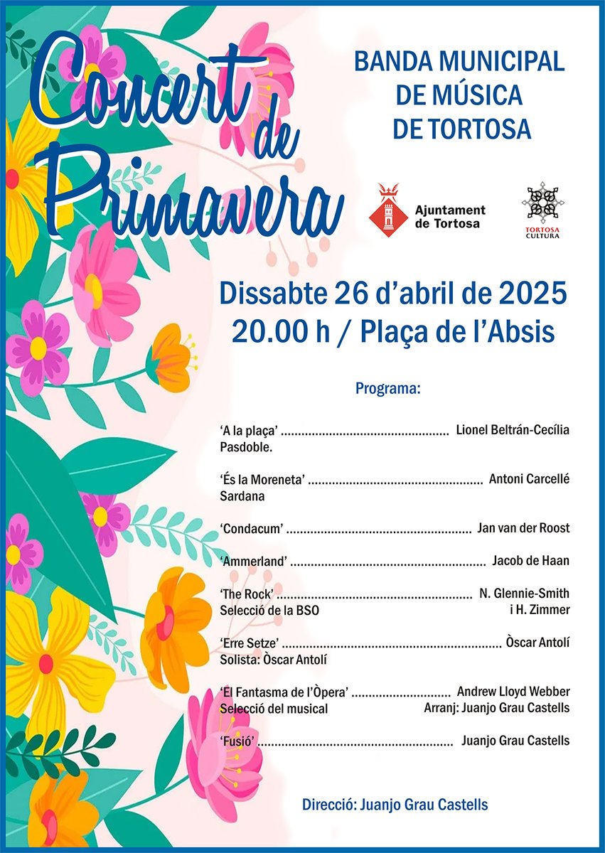 CONCERT DE PRIMAVERA
A càrrec de la Banda Municipal de Música de Tortosa, amb la participació del clarinetista Óscar Antolí
📅  dissabte 26 d'abril
🕗  20:00 h
📌  plaça de l'absis
<a href="/Tortosa/">Ajuntament de Tortosa</a> <a href="/tortosacultura/">Tortosa Cultura</a>
