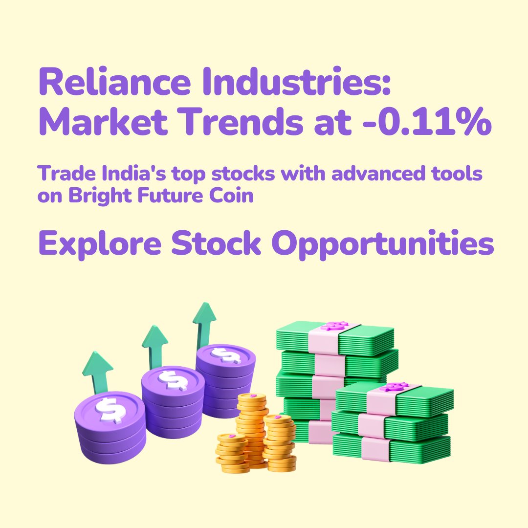 Varunbfc's tweet photo. Reliance Industries: Market Trends at -0.11%
Trade India's top stocks with advanced tools on Bright Future Coin.
🔍 Explore Stock Opportunities: https://t.co/t9Zq2q1a6E

#BrightFutureCoin #StockTrading #RelianceIndustries #MarketTrends #IndianStocks #TradeSmart #InvestmentTools https://t.co/YlI1xWT45I