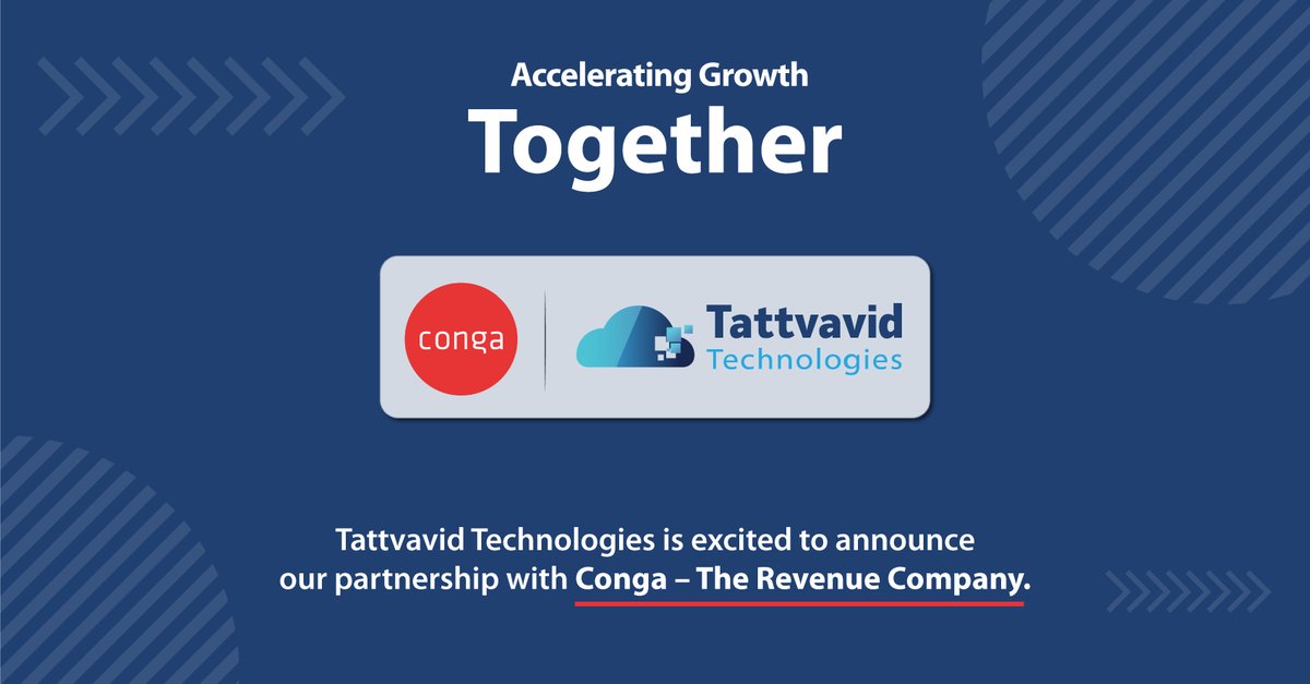 We’re proud to announce that Tattvavid Technologies has officially partnered with <a href="/CongaHQ/">Conga</a>, a revenue lifecycle management solutions leader.