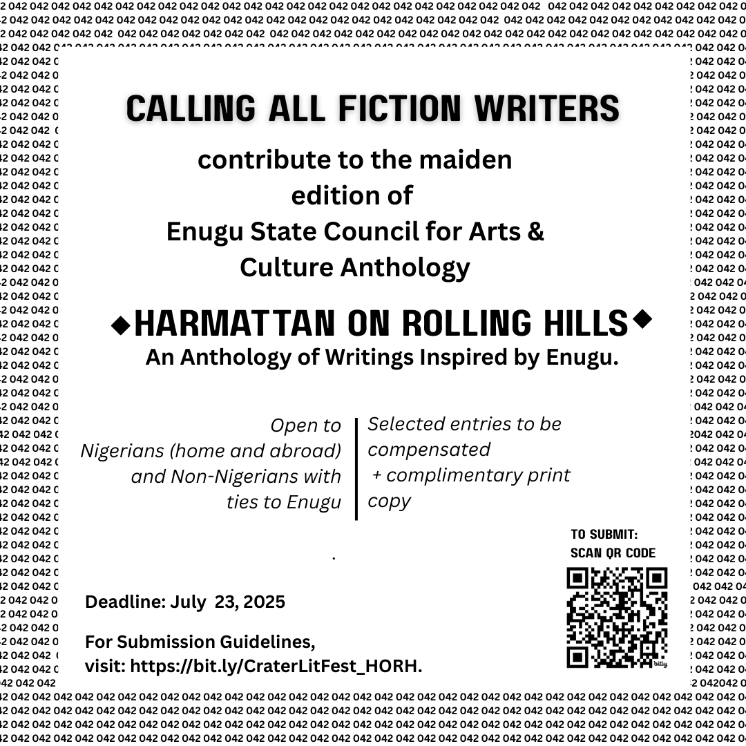 CALLING FICTION WRITERS!
Got a story that captures the soul of Enugu? Submit to Harmattan on Rolling Hills, an anthology of tales inspired by its people, culture, legends &amp; lifestyle.
18+ | Deadline: July 23, 2025
Details &amp; submission: craterliteraryfestival.com/administered-p…