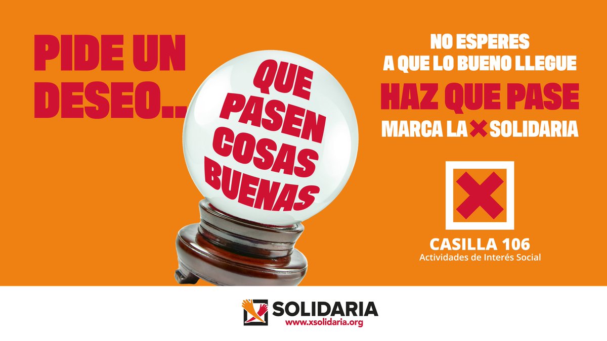 🔮 No leemos el futuro, pero si marcas la #Casilla106 de Fines Sociales en tu declaración de la renta, sabemos con una seguridad del 100% que harás posible que le pasen cosas buenas a las personas que más lo necesitan. Marca la <a href="/XSolidaria/">XSolidaria</a> y #HazQuePase.