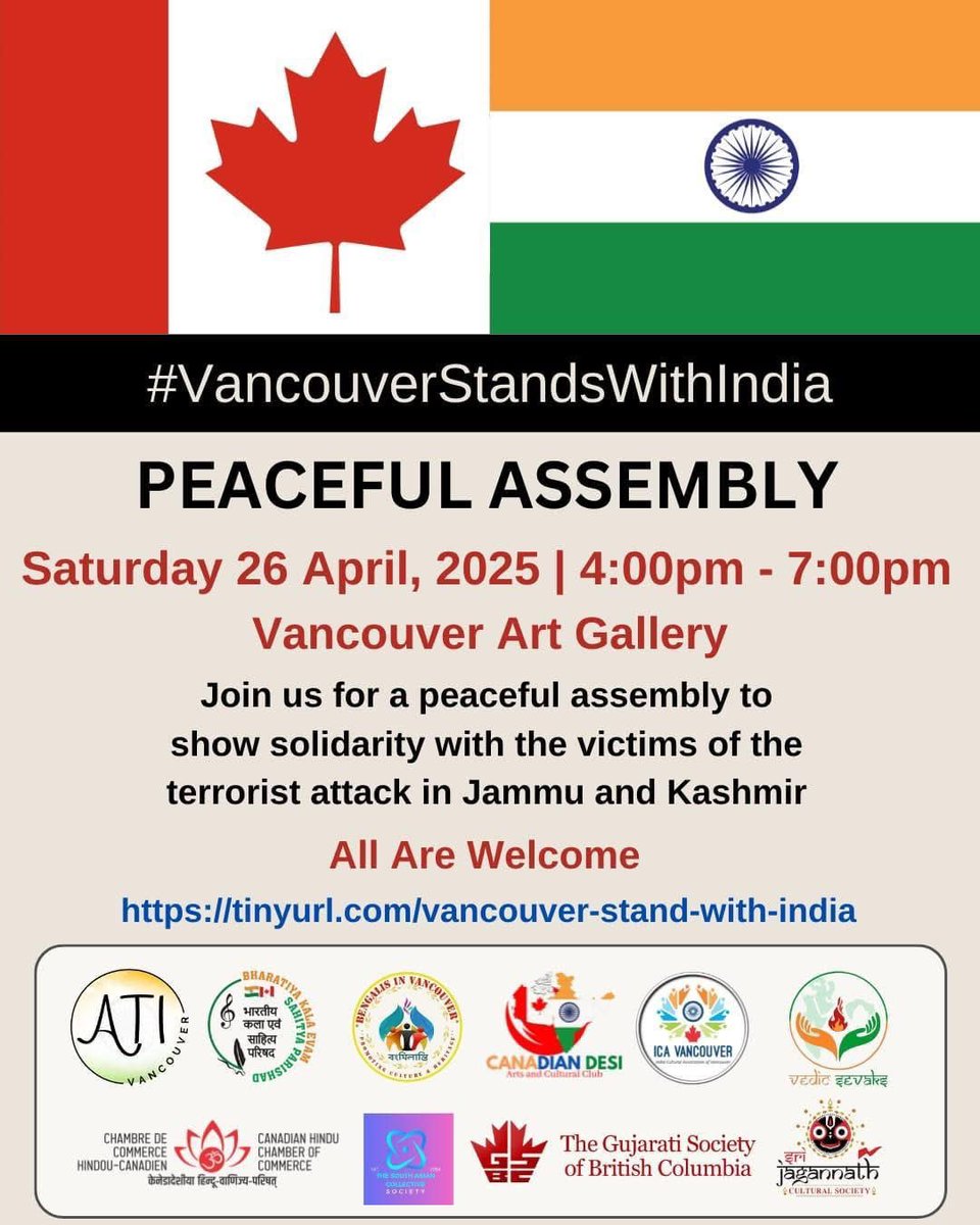 Please join us on Saturday for this peacefull assembly in Vancouver this Saturday to show our solidarity with the victims &amp; their families of recent Pahalgam Tragedy in Jammu &amp; Kashmir, India.

Facebook event link: facebook.com/events/1003301…
.
.
#VancouverStandsWithIndia