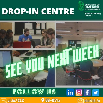 Hopefully your studies are going well! Next week is your last chance for extra support in your science &amp; engineering modules in the SLC centre. Please feel free to drop in Tues, Wed, Thurs between 10-12 and 2-4 #science #university #undergraduate #UL #study #unilife #PeerSupport