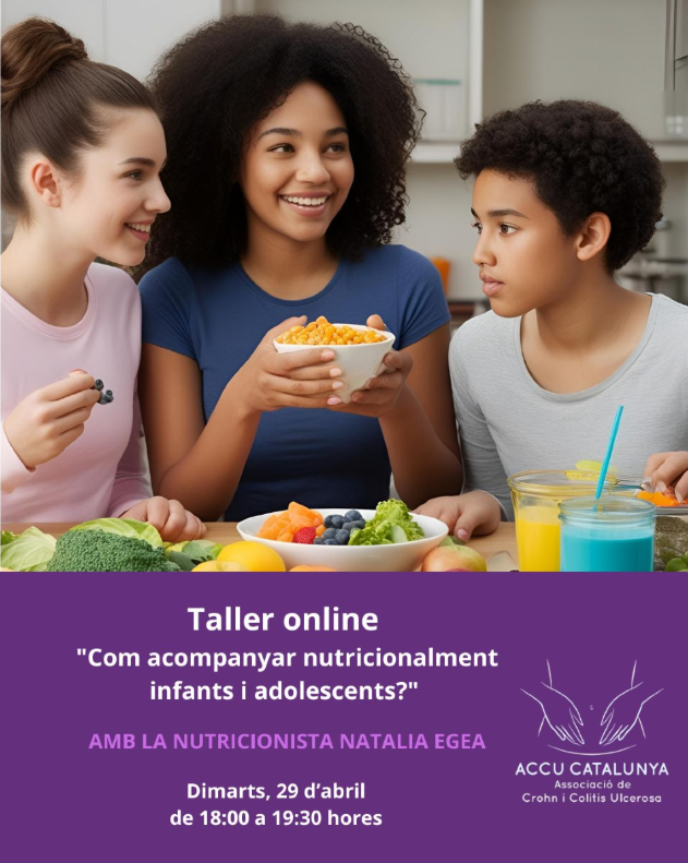 inpacientes's tweet photo. Día 29 abril Taller online “Com acompanyar nutricionalment infants i adolescents?” #EII @ACCUCatalunya Ésta y otras #Convocatorias de #Asociaciones de #pacientes con #EII en https://t.co/PRgjTxIeUs https://t.co/bVOtkBRcRD