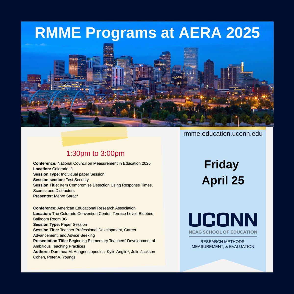 UConn_RMME's tweet photo. Join RMME for these awesome #Friday sessions at #AERA2025 and #NCME2025 in #Denver!​

https://t.co/sA8EfwIDCe​
#UConn #Online #Research #Methods #Measurement #Evaluation​

@UConnNeag @AERA_EdResearch @NCME38 https://t.co/yt1x1ED5KG