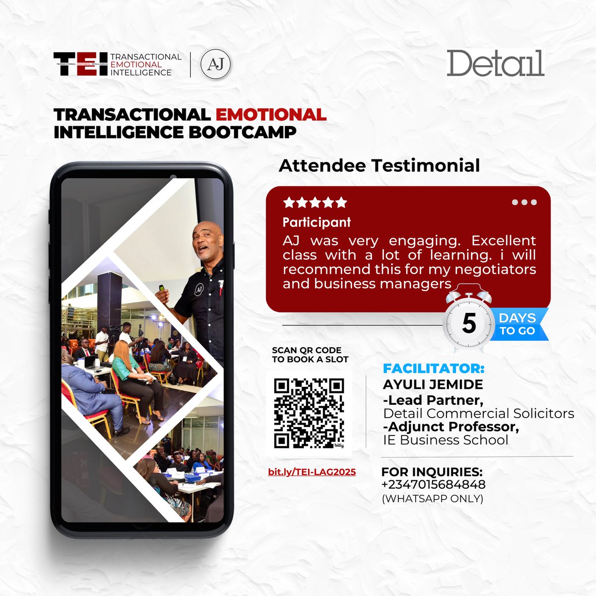 Only 5 days to go!🚨🔔
Have you registered? The Transactional Emotional Intelligence (TEI) Bootcamp, organised by our Lead Partner, Ayuli Jemide, is fast approaching!

This hands-on session is designed to help you master the interpersonal aspects of transactions—ensuring smoother