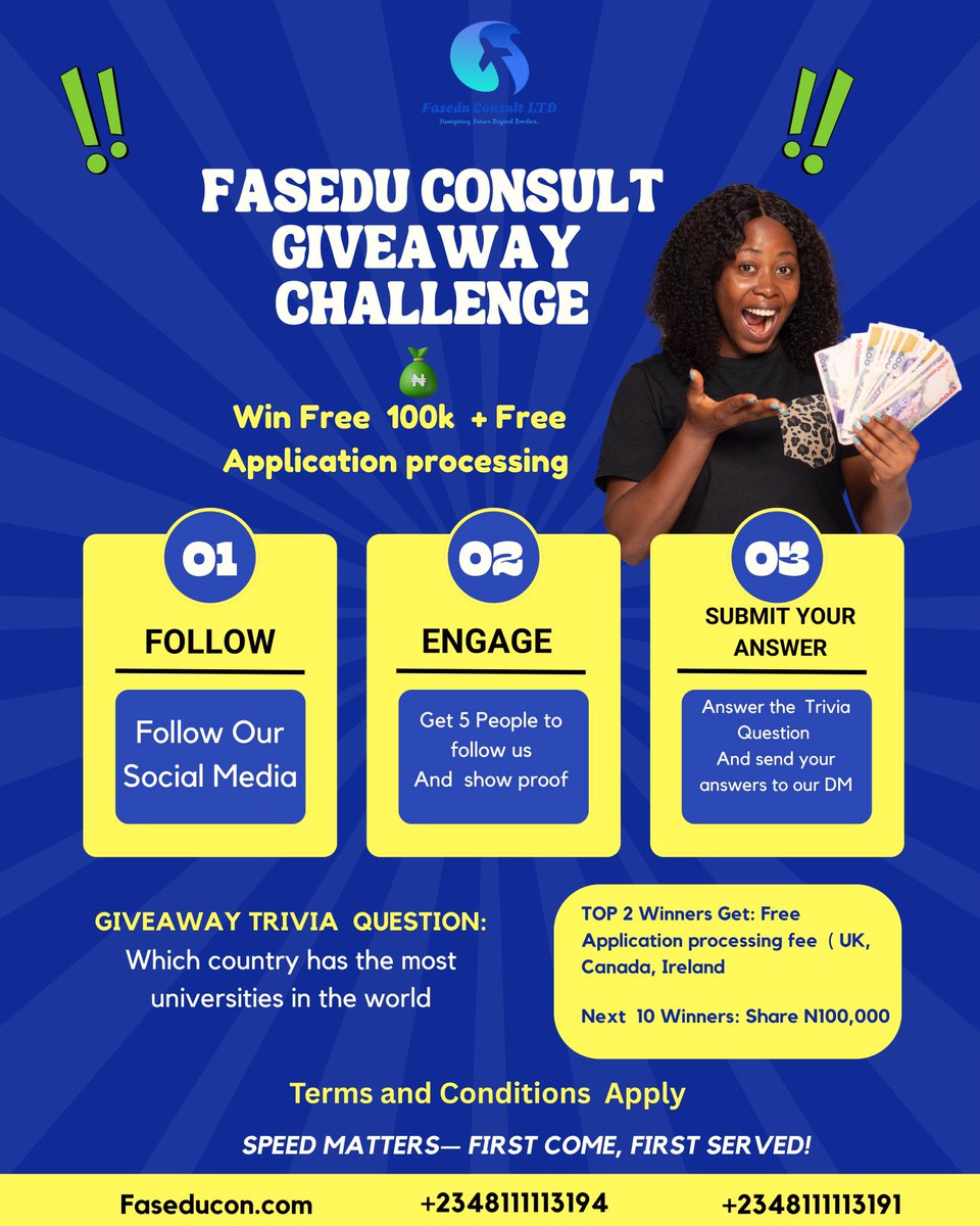 faseduconsult's tweet photo. Fasedu’s Ultimate Giveaway
Win FREE UK/Canada/Ireland app processing + ₦100K cash

1️⃣ Follow @fasedu_consult
2️⃣ Get 5 friends to follow us and show proof
3️⃣ DM us: Which country has the most unis (&amp; how many)? 🤔

⏰ First come, first served
#FaseduGiveaway #StudyAbroad https://t.co/HSnKNr9gcL