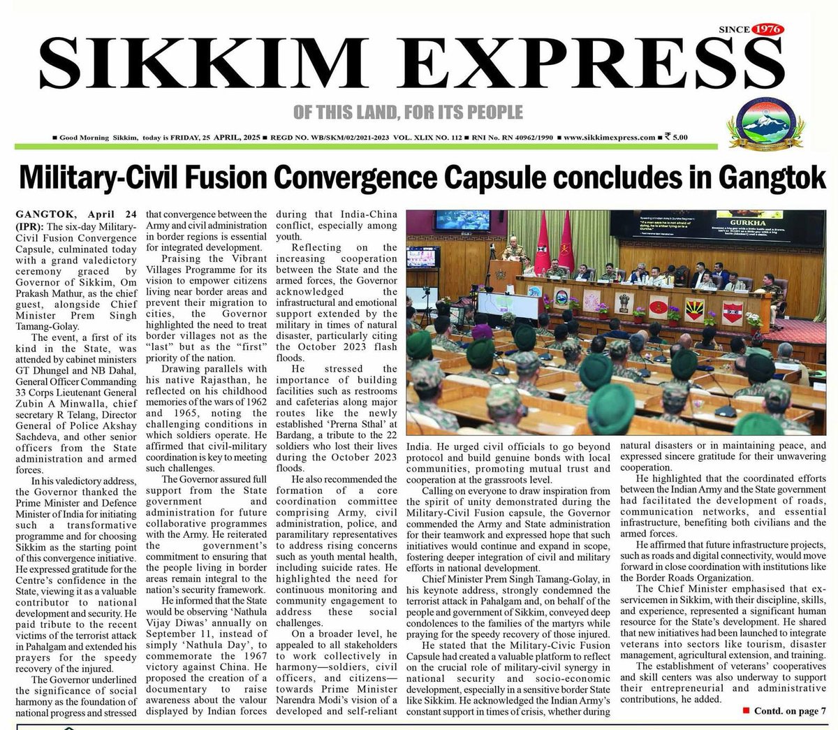 The six-day Military-Civil Fusion Convergence Capsule, culminated Thursday with a grand valedictory ceremony graced by Governor of Sikkim, Om Prakash Mathur, as the chief guest, alongside Chief Minister Prem Singh Tamang-Golay.

sikkimexpress.com/news-details/m…