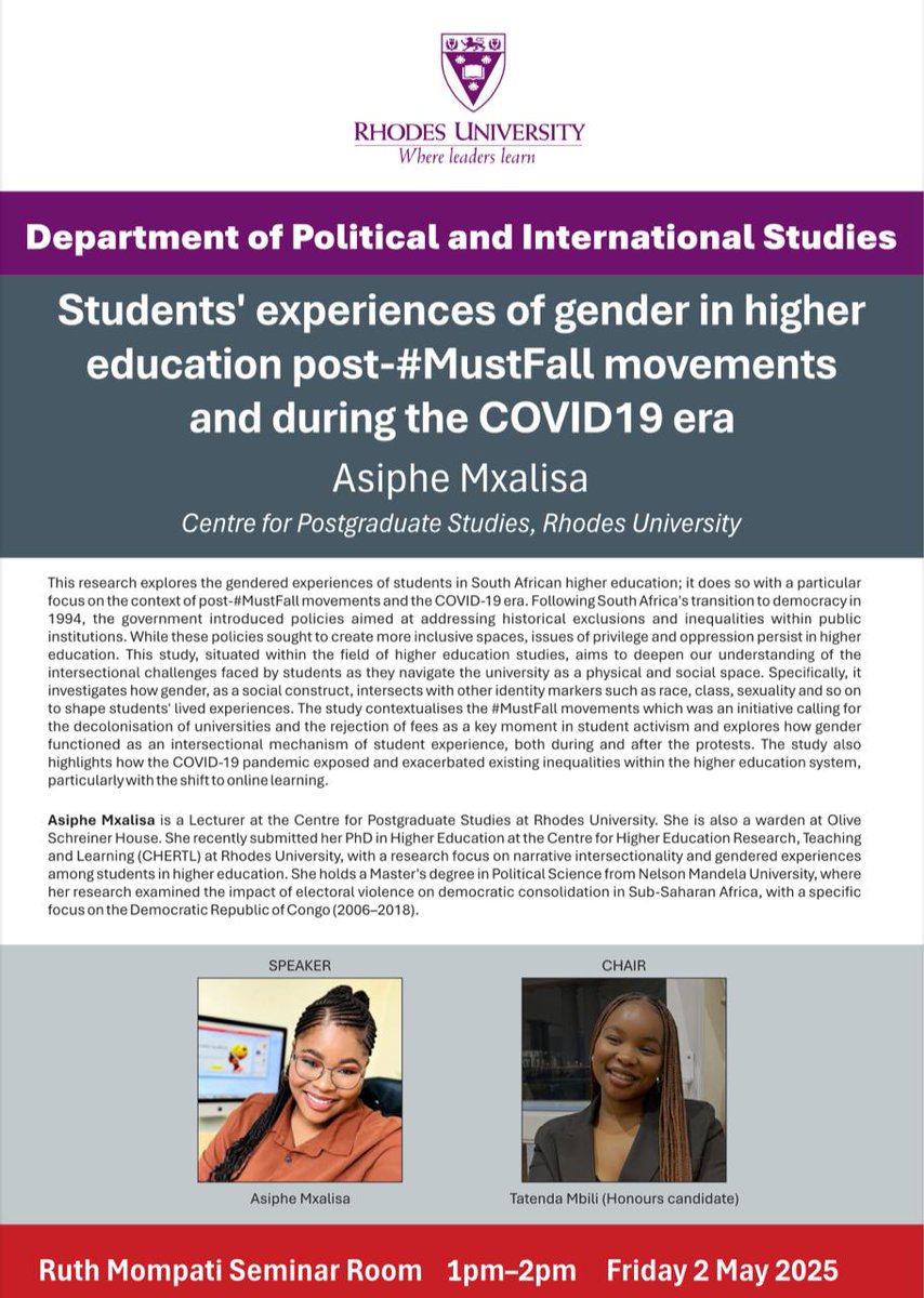Join our very own Asiphe Mxalisa as she explores how race, class, gender, and sexuality intersect to shape student experiences in South Africa’s evolving university landscape. 
🗓 Friday, 2 May 2025
🕐 1pm–2pm
📍 Ruth Mompati Seminar Room