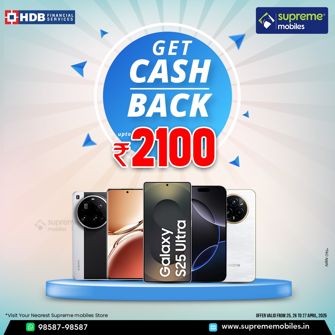 Supreme mobiles 

 Get cashback upto ₹2100

  Stay Tuned with Supreme Mobiles

 Shop Now @ Supreme Mobiles

For Details : 98587-98587
Order Now : suprememobiles.in

#suprememobiles #samsungmobiles #xiaomimobiles  #oppo #onlinesale #hdfccashback #onlineshopping #cashback