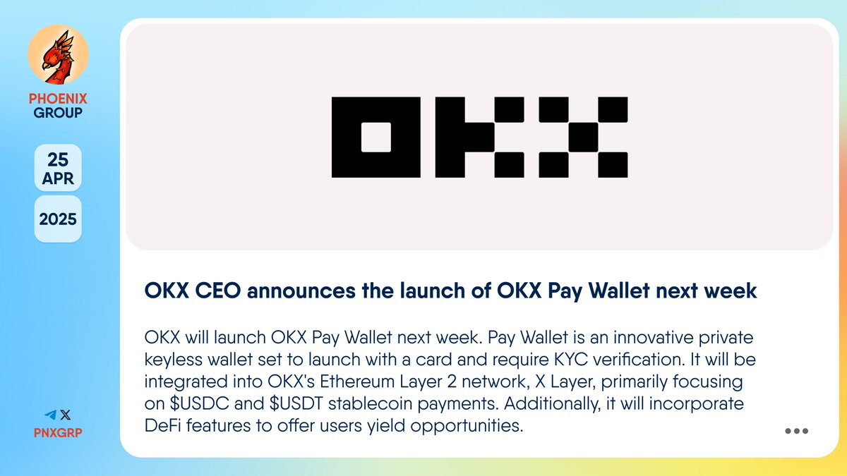 🚀 @Star_okx announces the launch of OKX Pay Wallet next week @OKX will  launch OKX Pay Wallet next week. Pay Wallet is an innovative private keyless  wallet set to launch with a