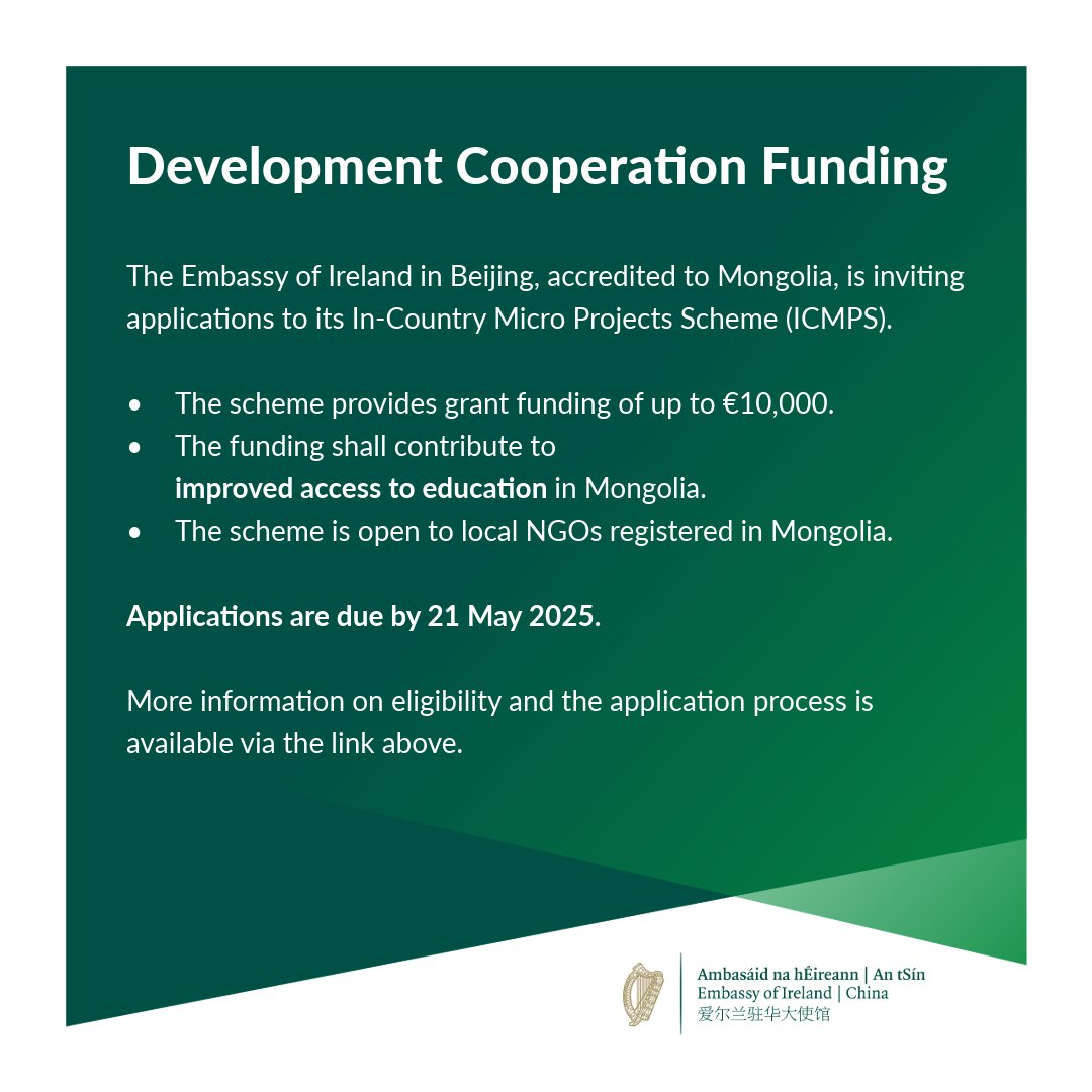 The Embassy of Ireland offers grants to local non-governmental organisations in Mongolia to carry out small-scale development projects.
💶 Grants of up to €10,000 are available.
👉 Guidance note and application form available via tinyurl.com/rech7scp