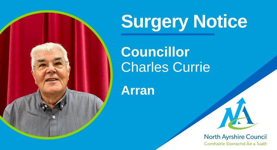 Councillor Charles Currie will hold a surgery in the Ormidale Sports Pavilion, Brodick on Saturday between 11.00 am and 12 noon