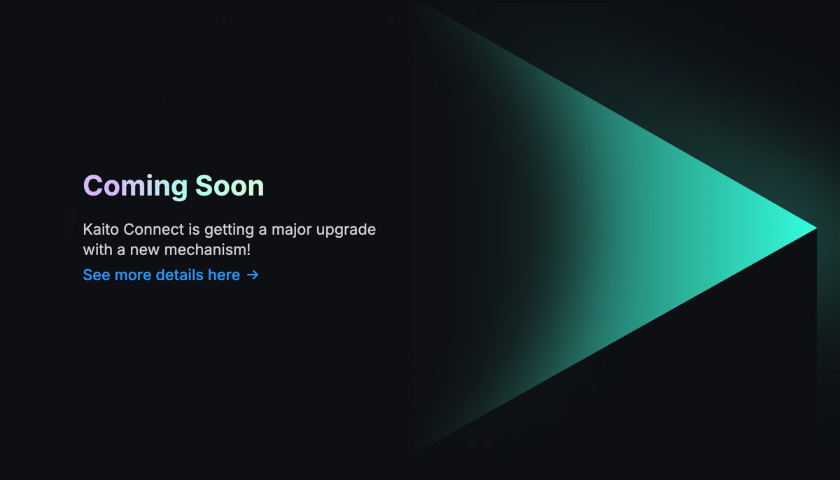 KaitoAI's tweet photo. Reminder, Kaito Connect upgrade is in the works!

More ways to use $KAITO &amp; Yaps, more incentives, and new mechanisms ⚡️

Launching soon - details in the tweet below! https://t.co/tViLZNS0P8
