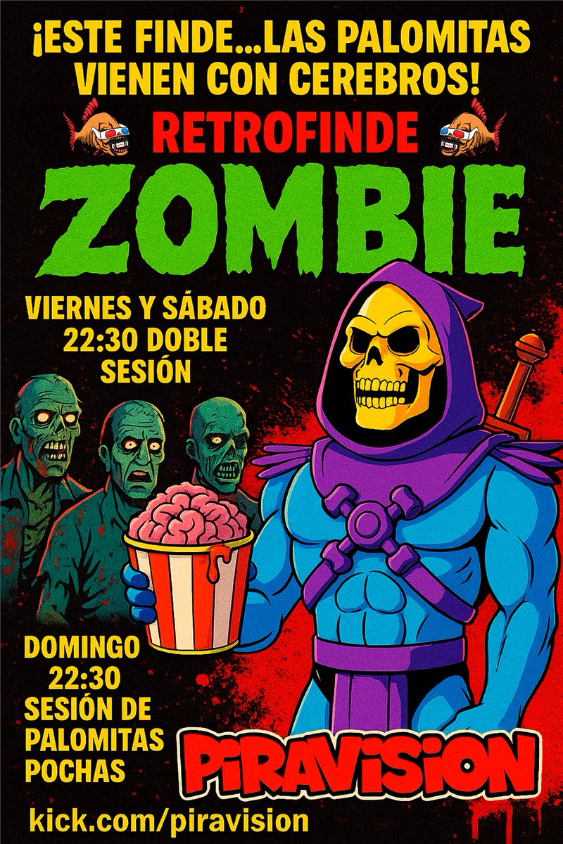 🍿RETROFINDE  ZOMBIE en PIRAVISION

🎬 Viernes y sábado 22:30

👉 DOBLE SESIÓN de muertos vivientes y mucha mucha casquería

🎥 Domingo 22:30

👉 SESIÓN DE PALOMITAS POCHAS: Cine Z para auténticos supervivientes del videoclub.

En directo por kick.com/piravision