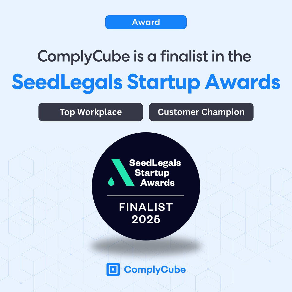 ComplyCube (@complycube) on Twitter photo ComplyCube is a finalist in the prestigious <a href="/seedlegals/">SeedLegals</a> Startup Awards. 🌱
We are nominated for both the Top Workplace and Customer Champion Award.
🏆 The awards highlight our dedication to building an outstanding workplace and delivering exceptional support for our customers. ComplyCube is a finalist in the prestigious <a href="/seedlegals/">SeedLegals</a> Startup Awards. 🌱
We are nominated for both the Top Workplace and Customer Champion Award.
🏆 The awards highlight our dedication to building an outstanding workplace and delivering exceptional support for our customers.