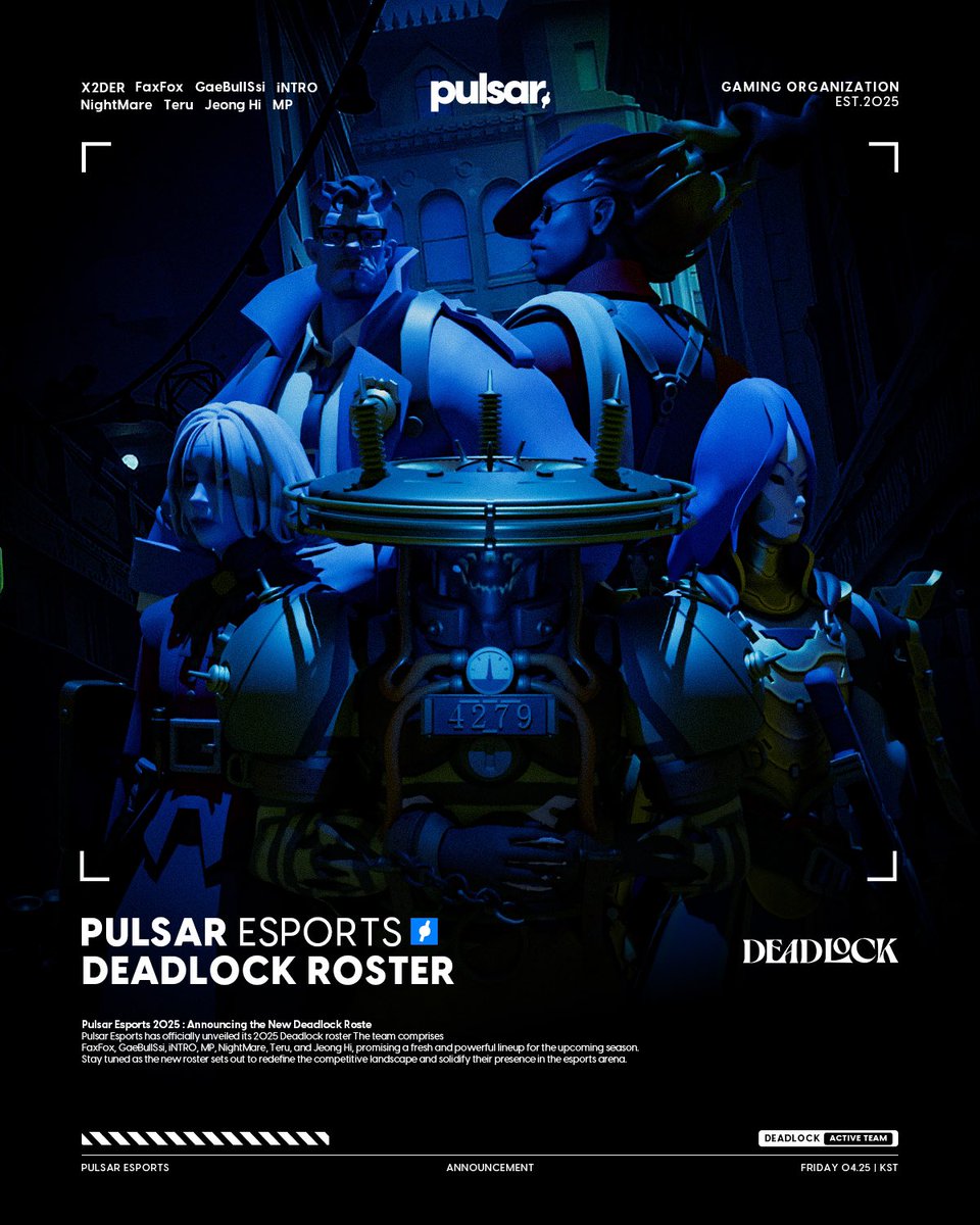 Pulsar Esports (@plsresports) on Twitter photo We have landed in <a href="/MiDLOCK_DL/">MiD</a> territory as we sign them as the official <a href="/PulsarGears/">Pulsar Gaming Gears</a> Esports Deadlock Team!
π <a href="/2Jeong_hi/">Visco</a>
π <a href="/intr0w0w/">iNTRO</a>
π <a href="/Teru__1215/">Teru</a>
π <a href="/FaxF0x/">FaxFox</a>
π @SC2_NightMare
π <a href="/GaeBullSsi/">GaeBullSsi</a>
πΌ <a href="/XyuN_FPS/">Pulsar XyuN+</a> (General Manager/Coach)
π§ <a href="/MentalProtector/">MP</a> (Head Coach) We have landed in <a href="/MiDLOCK_DL/">MiD</a> territory as we sign them as the official <a href="/PulsarGears/">Pulsar Gaming Gears</a> Esports Deadlock Team!
π <a href="/2Jeong_hi/">Visco</a>
π <a href="/intr0w0w/">iNTRO</a>
π <a href="/Teru__1215/">Teru</a>
π <a href="/FaxF0x/">FaxFox</a>
π @SC2_NightMare
π <a href="/GaeBullSsi/">GaeBullSsi</a>
πΌ <a href="/XyuN_FPS/">Pulsar XyuN+</a> (General Manager/Coach)
π§ <a href="/MentalProtector/">MP</a> (Head Coach)