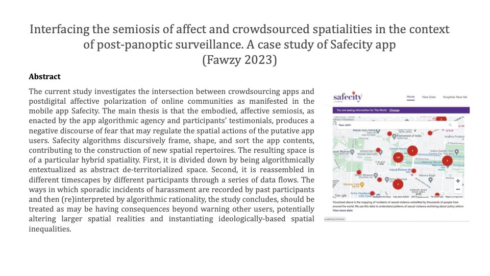 Interfacing the semiosis of affect and crowdsourced spatialities in the context of post-panoptic surveillance. A case study of Safecity app
By Rania Magdi Fawzy
DOI: 10.1080/10350330.2023.2299325
#socialsemiotics #Affectivespaces #crowdsourcing #apps #DADS #postpanopticism