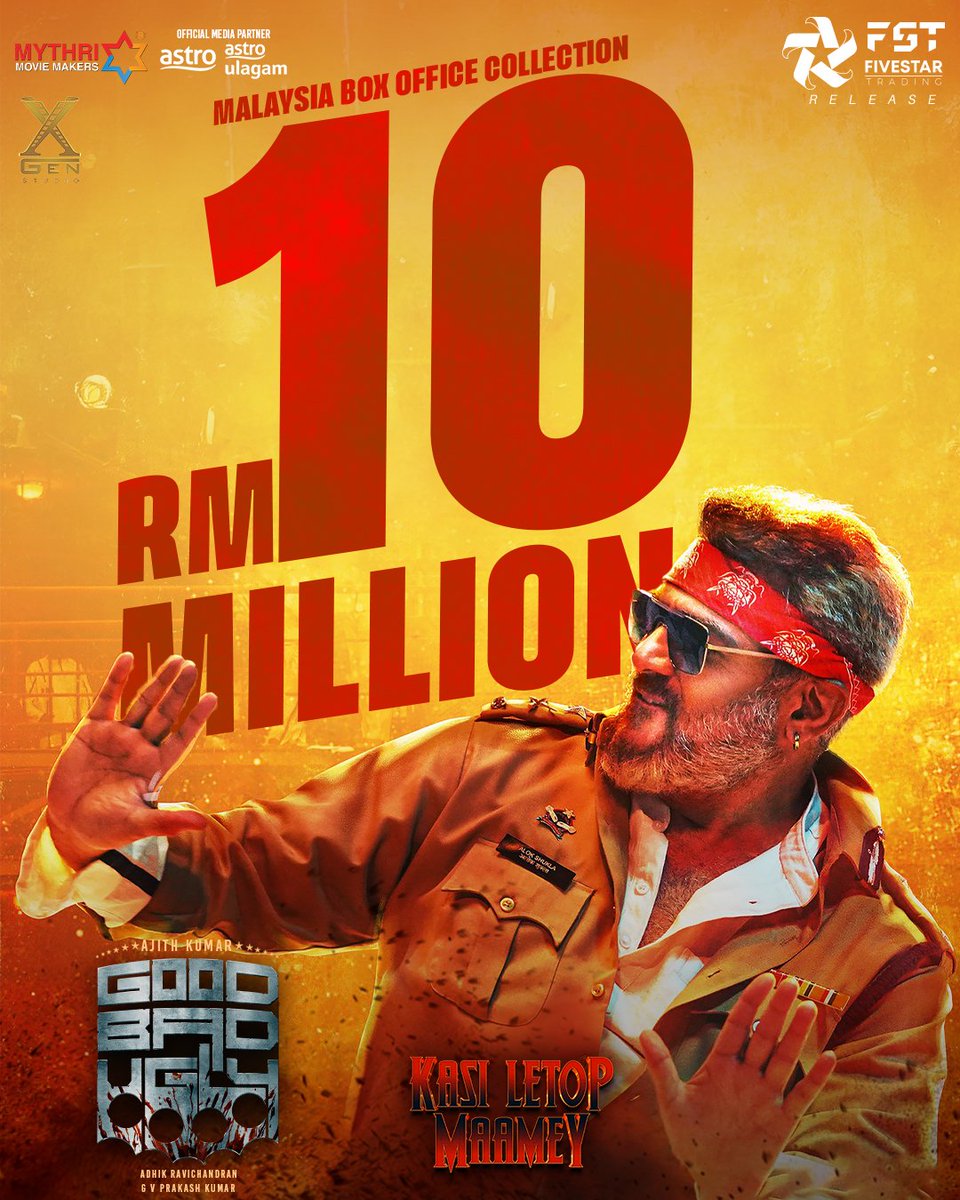 MalaysiaTickets's tweet photo. It's official #AjithKumar #GoodBadUgly crossed RM 10 Million Ringgit at Malaysia Box Office.
Currently it's at RM 10.31 million!

Sambhavam. 🔥🔥🔥 https://t.co/wlV03VCtuK