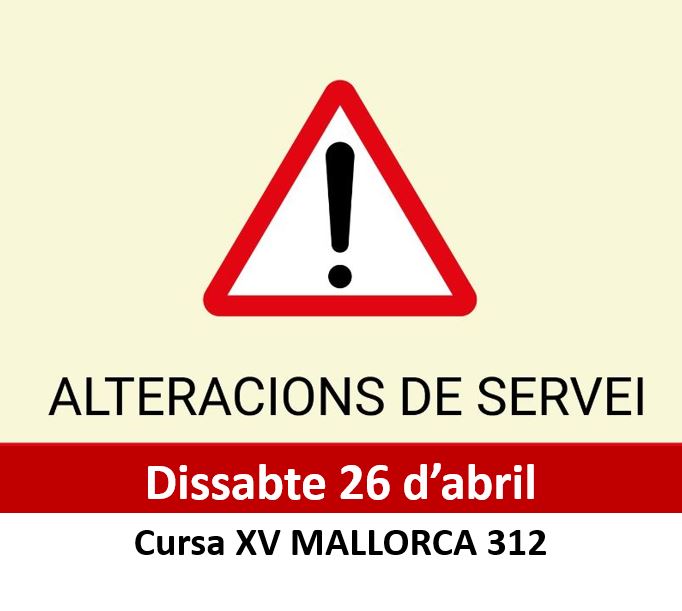 📢26 d'abril: Modificació del servei a causa de la MALLORCA 312.
🚍Consultau les línies afectades a 🔗tib.org/ca/avisos
🚏  Alteracions de parada a Platja d’Alcúdia, Puigpunyent i Alaró