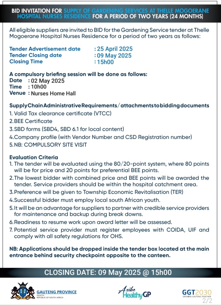 TENDER ADVERTS: Thelle Mogoerane Regional Hospital is inviting all eligible suppliers to bid for the two gardening service tenders (main hospital and nurses residence) for a period of two years