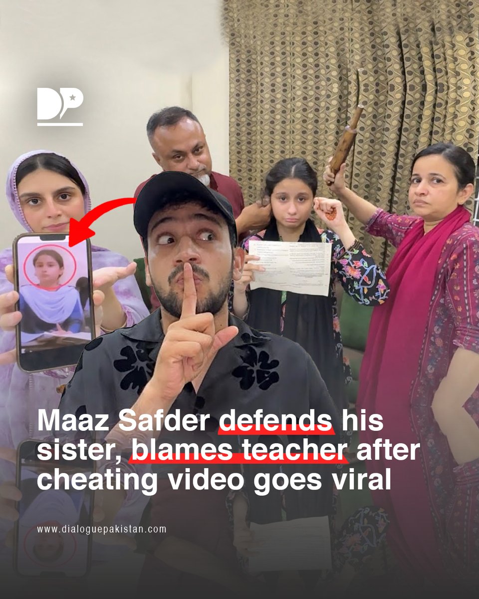 DialoguePak's tweet image. Renowned YouTuber Maaz Safder claimed that his sister's teacher not only forced her to cheat during an exam but also secretly recorded her and circulated the video on the internet.

dialoguepakistan.com/en/social-issu…

#DialoguePakistan #MaazSafder #Defends #Sister #Blames #Teacher #Cheating