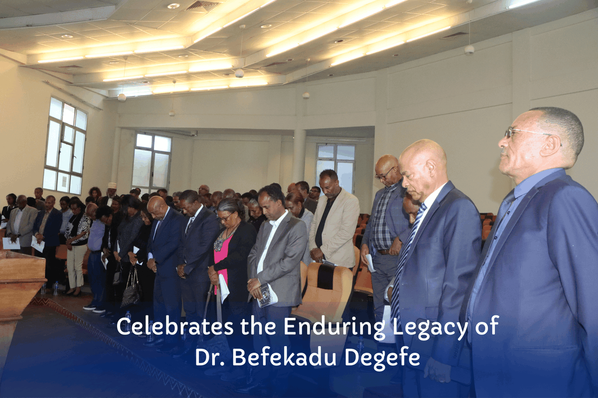 Memorial Event Celebrates the Enduring Legacy of Dr. Befekadu Degefe