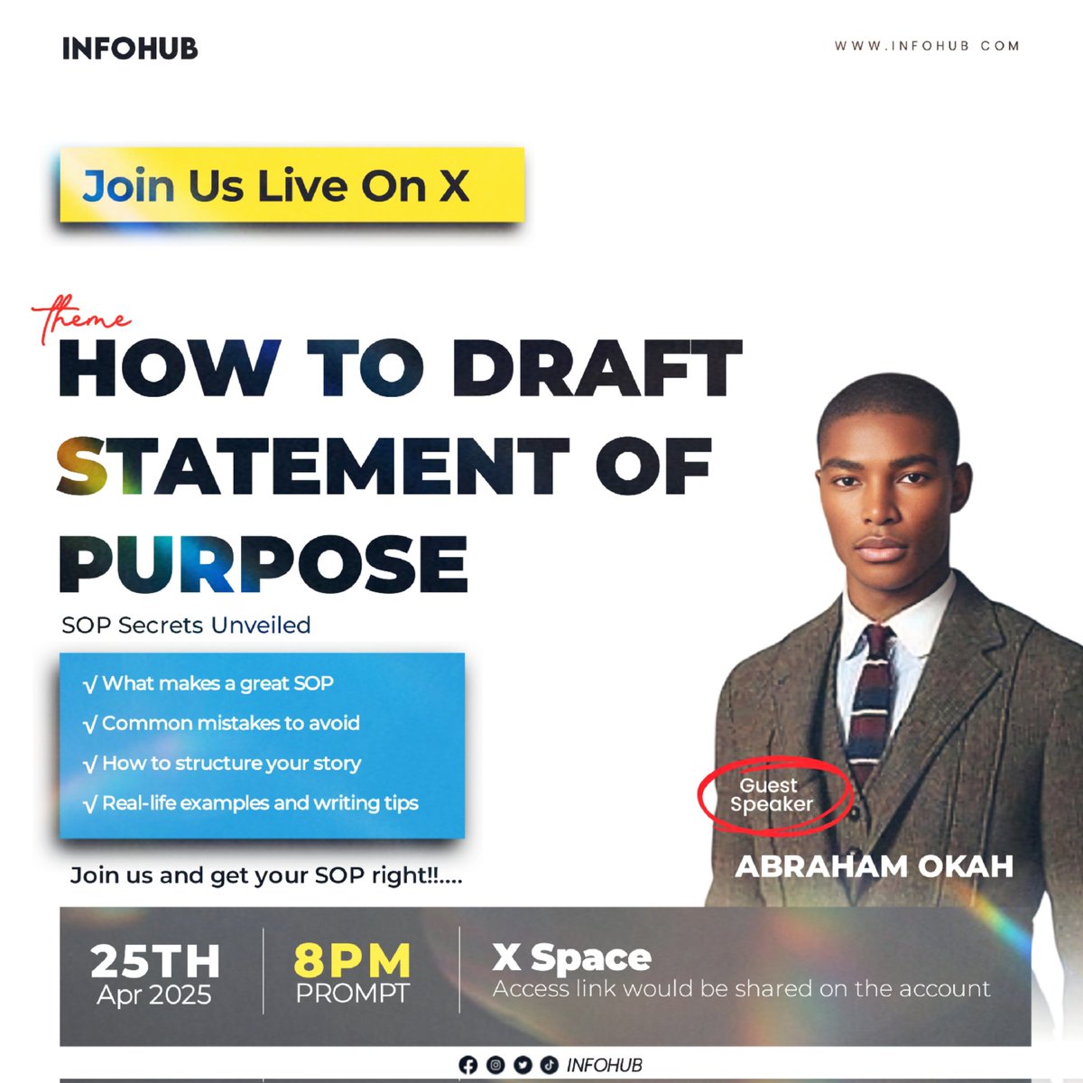 Infohub100's tweet photo. Struggling with your Statement of Purpose (SOP)?
Join us LIVE Tonight as we uncover the secrets to crafting a winning SOP with expert insights from Abraham Okah!
Set a reminder here: https://t.co/Sa4WatK2ar
#InfoHub #SOPWriting #StudyAbroad #GradSchoolTips #CareerGoals https://t.co/Tk89Gc0kdM