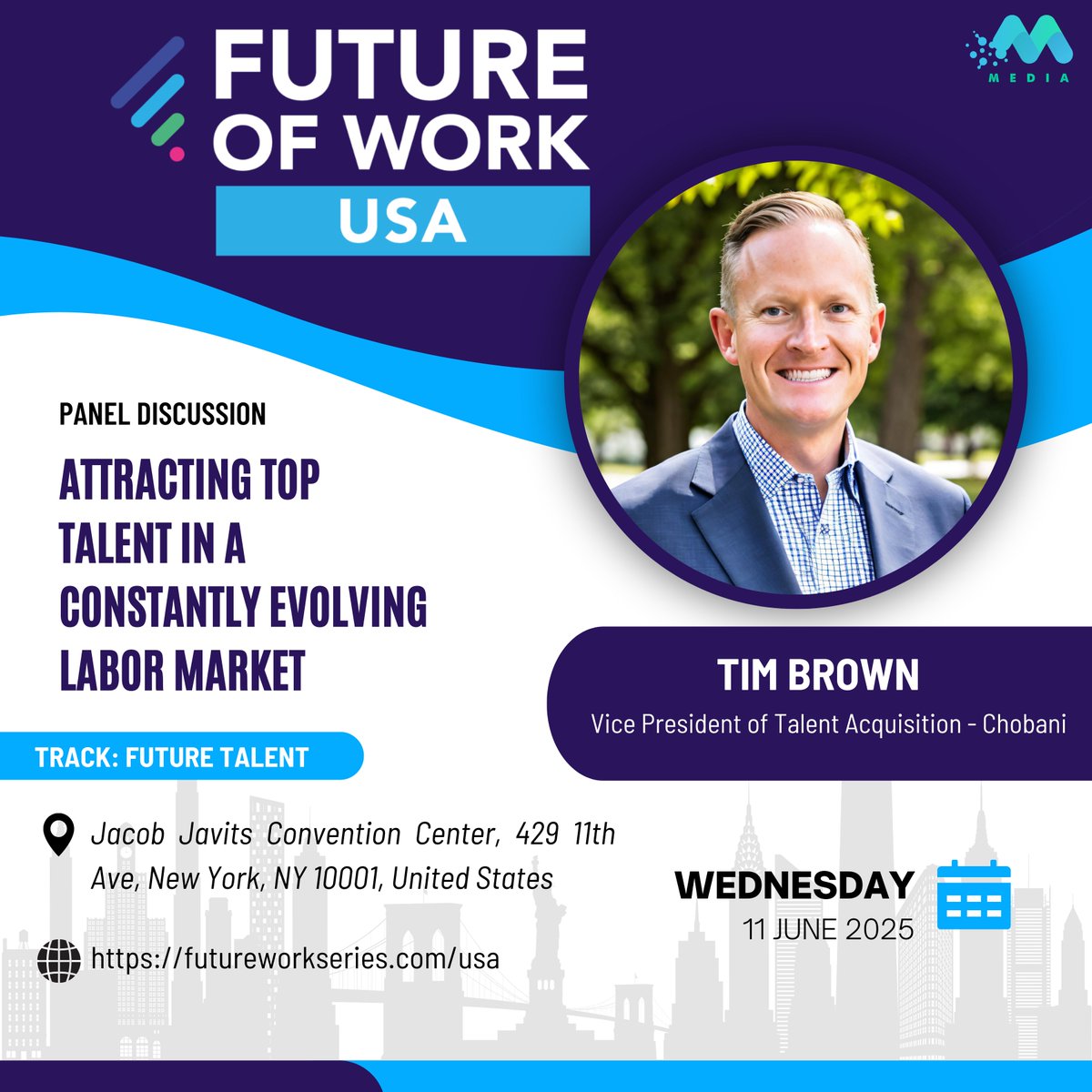 fowseries's tweet photo. We are excited to welcome Tim Brown, Vice President of Talent Acquisition - Chobani, to the Future of Work USA 2025 Conference!

🎤 Future Talent
📅 June 11-12, 2025
📍 Jacob Javits Convention Center, New York City

🎟️  https://t.co/nXl55Ro4fC https://t.co/4ZmcWn0AZE